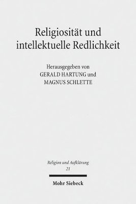 bokomslag Religiositt und intellektuelle Redlichkeit