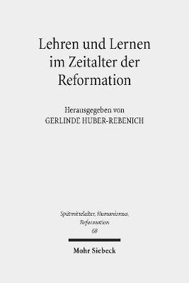 bokomslag Lehren und Lernen im Zeitalter der Reformation