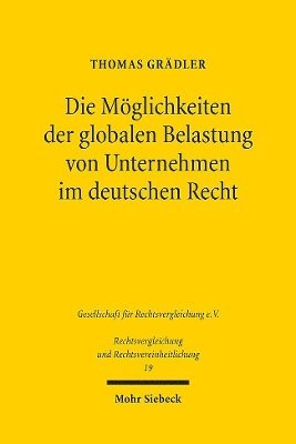 bokomslag Die Mglichkeiten der globalen Belastung von Unternehmen im deutschen Recht