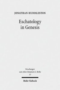bokomslag Eschatology in Genesis