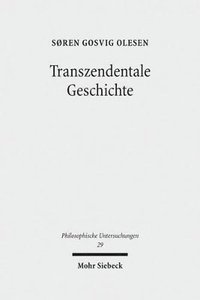 bokomslag Transzendentale Geschichte