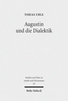 bokomslag Augustin und die Dialektik