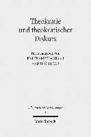 Kai Trampedach, Andreas Pecar - Theokratie und theokratischer Diskurs, Inbunden
