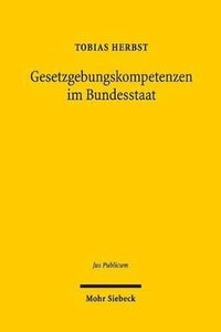 bokomslag Gesetzgebungskompetenzen im Bundesstaat