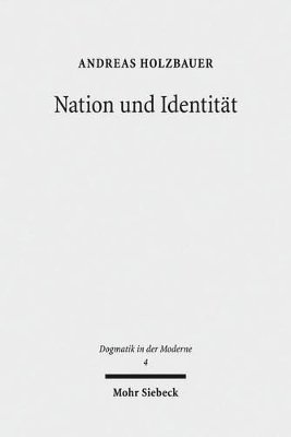 Andreas Holzbauer - Nation und Identität, Häftad