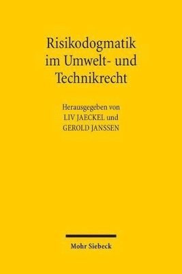 bokomslag Risikodogmatik im Umwelt- und Technikrecht