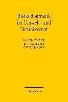 Risikodogmatik im Umwelt- und Technikrecht 1