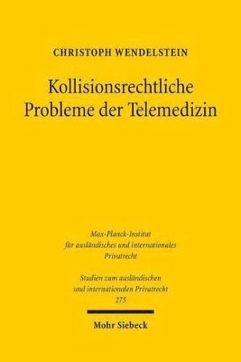 bokomslag Kollisionsrechtliche Probleme der Telemedizin