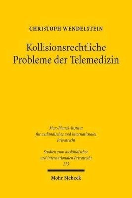 bokomslag Kollisionsrechtliche Probleme der Telemedizin