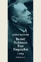 bokomslag Rudolf Bultmann - Eine Biographie