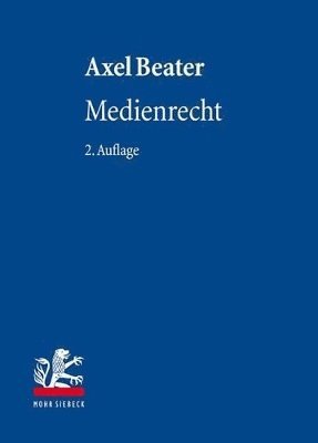 Axel Beater - Medienrecht, Inbunden