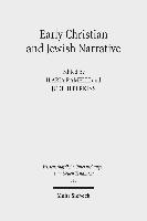 Early Christian and Jewish Narrative 1