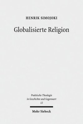 Henrik Simojoki - Globalisierte Religion, Häftad