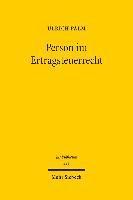 Ulrich Palm - Person im Ertragsteuerrecht, Inbunden
