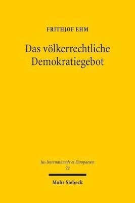 bokomslag Das vlkerrechtliche Demokratiegebot