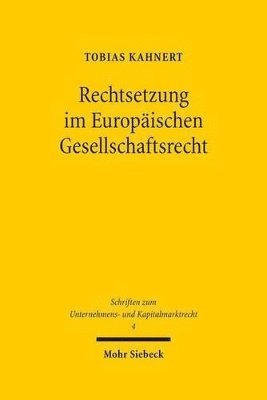 bokomslag Rechtsetzung im Europischen Gesellschaftsrecht