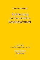 Rechtsetzung im Europischen Gesellschaftsrecht 1