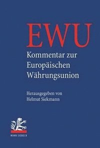 bokomslag Kommentar zur Europäischen Währungsunion