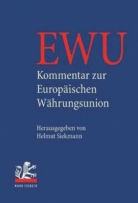 bokomslag Kommentar zur Europischen Whrungsunion