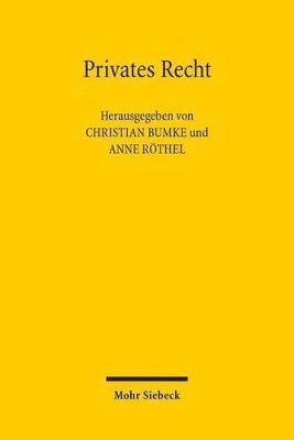 Christian Bumke, Anne Röthel, Anne Rothel - Privates Recht, Häftad