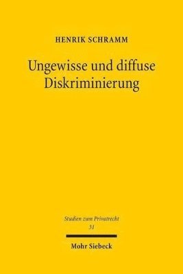 bokomslag Ungewisse und diffuse Diskriminierung