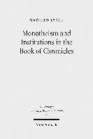 bokomslag Monotheism and Institutions in the Book of Chronicles