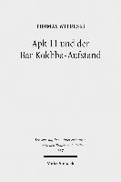 Apk 11 und der Bar Kokhba-Aufstand