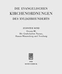 Die evangelischen Kirchenordnungen des XVI. Jahrhunderts 1