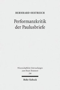 bokomslag Performanzkritik der Paulusbriefe