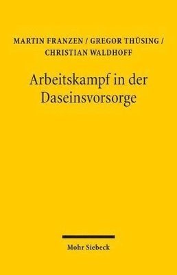 Arbeitskampf in der Daseinsvorsorge 1