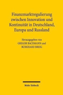 bokomslag Finanzmarktregulierung zwischen Innovation und Kontinuitt in Deutschland, Europa und Russland