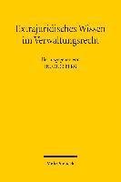 Extrajuridisches Wissen im Verwaltungsrecht