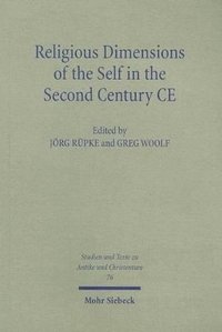 bokomslag Religious Dimensions of the Self in the Second Century CE
