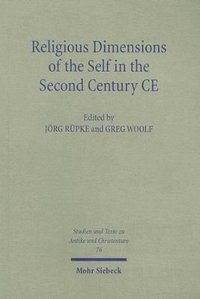 bokomslag Religious Dimensions of the Self in the Second Century CE