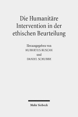 bokomslag Die Humanitre Intervention in der ethischen Beurteilung