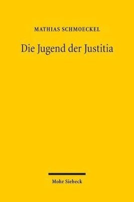 bokomslag Die Jugend der Justitia