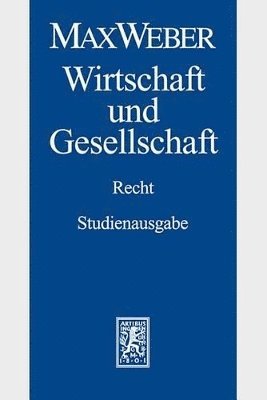 Max Weber, Werner Gephart, Georg Hermes - Max Weber-Studienausgabe, Häftad