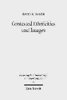 Contested Ethnicities and Images 1