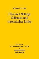 bokomslag Close-out Netting, Collateral und systemisches Risiko