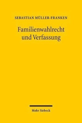bokomslag Familienwahlrecht und Verfassung