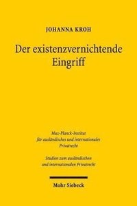 bokomslag Der existenzvernichtende Eingriff