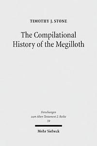 The Compilational History of the Megilloth 1