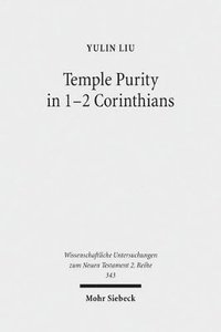 bokomslag Temple Purity in 1-2 Corinthians