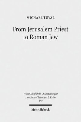 bokomslag From Jerusalem Priest to Roman Jew