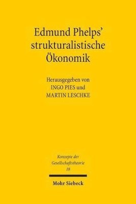 bokomslag Edmund Phelps' strukturalistische konomik