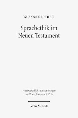 Susanne Luther - Sprachethik im Neuen Testament, Häftad