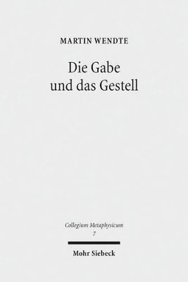 bokomslag Die Gabe und das Gestell