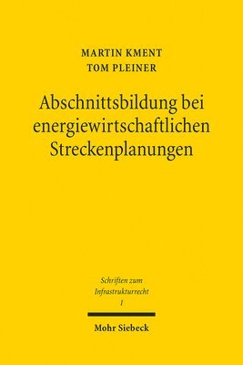 bokomslag Abschnittsbildung bei energiewirtschaftlichen Streckenplanungen