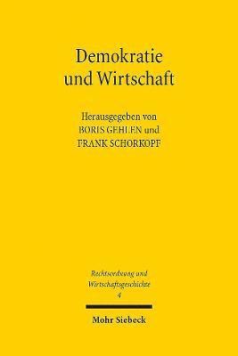 Boris Gehlen, Frank Schorkopf - Demokratie und Wirtschaft, Häftad