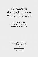 Hermeneutik der frühchristlichen Wundererzählungen